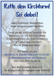 Einladung zum Fundraising für den Uehlfelder Kirchturm