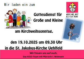 Einladung zum Kirchweihgottesdienst für Große und Kleine